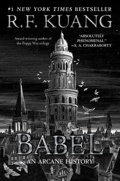 Babel: Or the Necessity of Violence: An Arcane History of the Oxford Translators; Revolution