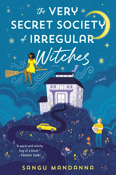 The Very Secret Society of Irregular Witches: A romantic cozy fantasy