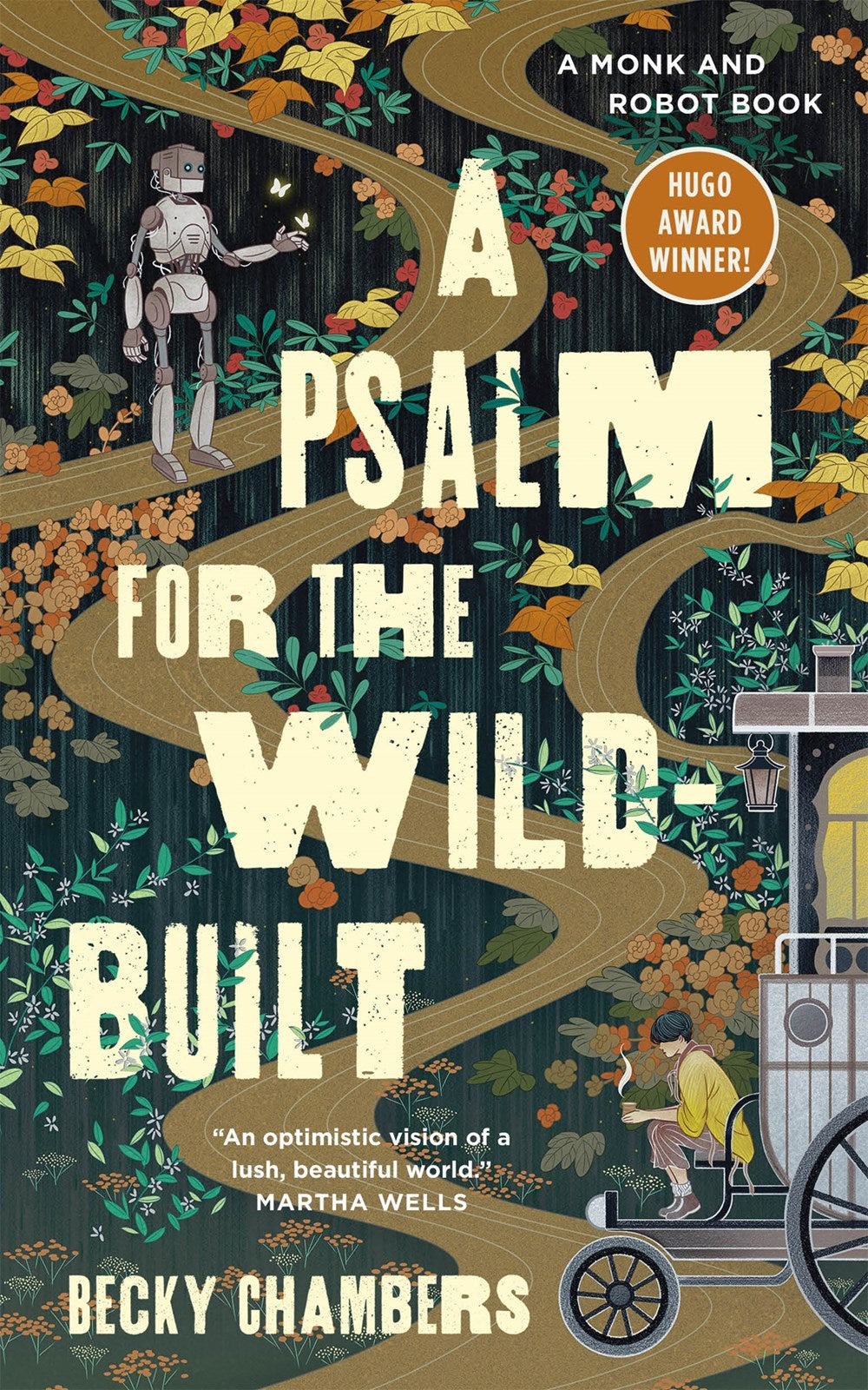 A Psalm for the Wild-Built : A Monk and Robot Boo