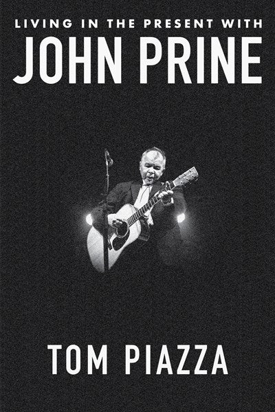 Living in the Present with John Prine