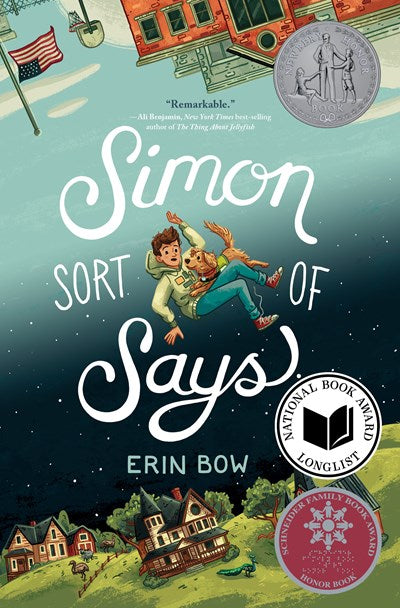 Simon Sort of Says : Newbery Honor Award Winner