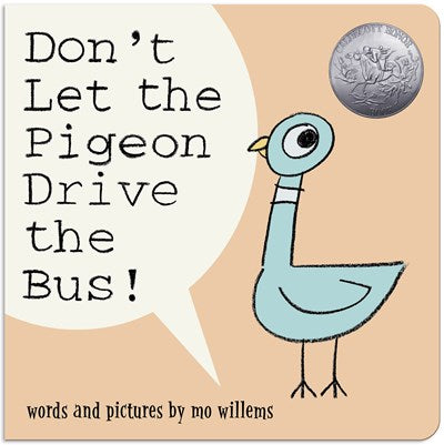 Don't Let the Pigeon Drive the Bus