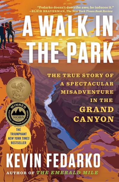 A Walk in the Park: The True Story of a Spectacular Misadventure