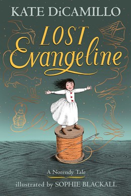 Lost Evangeline: (A Magical Middle-Grade Fairy Tale About Love, Loss, and a Tiny Girl's Brave Journey to Find Her Family