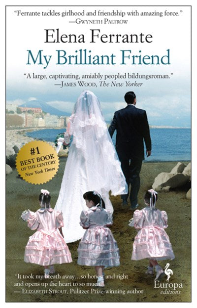 Elena Ferrante My Brilliant Friend