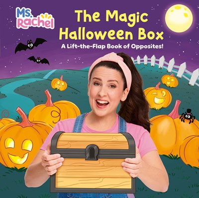 The Magic Halloween Box: A Lift-the-Flap Book of Opposites (Ms. Rachel)