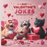 Best Valentines Jokes for Kids and Kittens