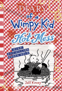 Hot Mess: A laugh-out-loud summer disaster Diary of a Wimpy Kid series (Book 19)