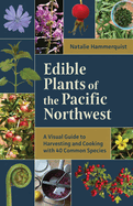 Edible Plants of the Pacific Northwest