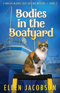 Bodies in the Boatyard (Mollie McGhie Cozy Sailing Mystery #2)