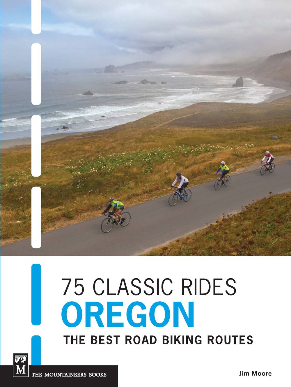 75 Classic Rides: Oregon
