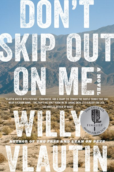Don't Skip Out on Me : A Novel