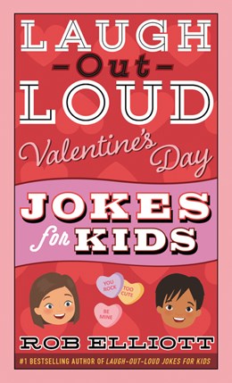 Laugh out Loud Valentine's Day Jokes for Kids