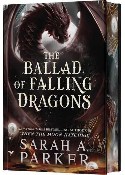The Ballad of Falling Dragons (Deluxe Limited Edition): A Novel