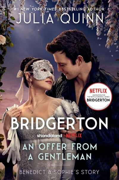 An Offer From a Gentleman [TV Tie-in]:  Benedict's Story, The Inspiration for Bridgerton Season Four