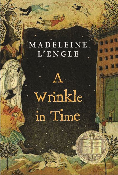 A Wrinkle in Time:  (Newbery Medal Winner)