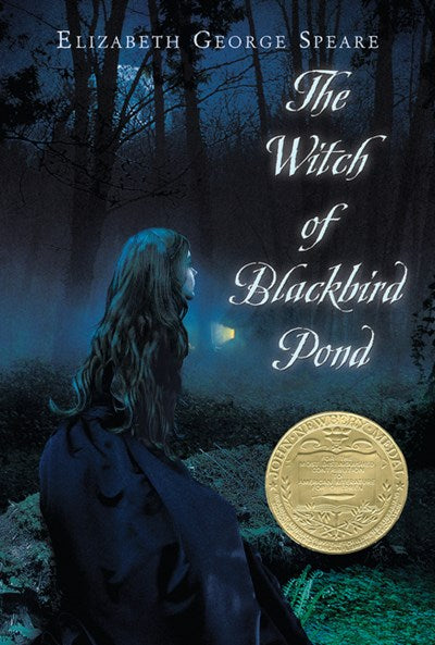 The Witch of Blackbird Pond:  A Newbery Award Winner   (1st Edition)