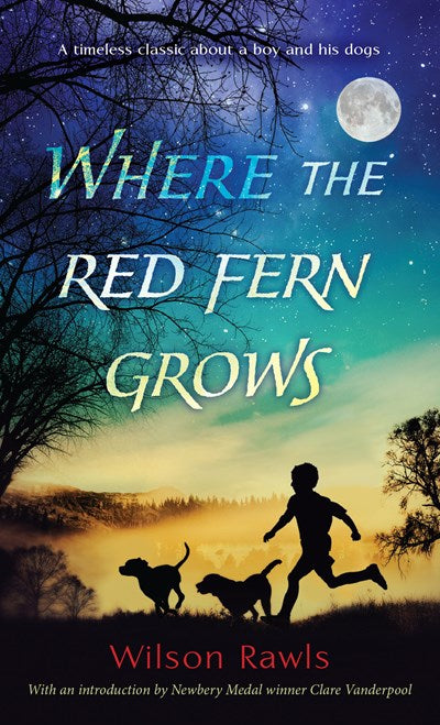 Where the Red Fern Grows (1st Edition)