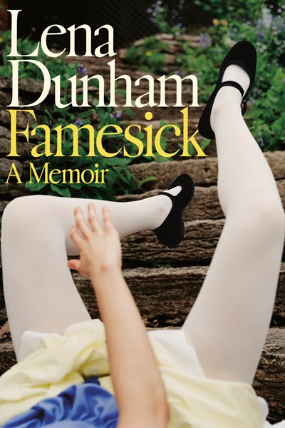 Famesick:  A Memoir