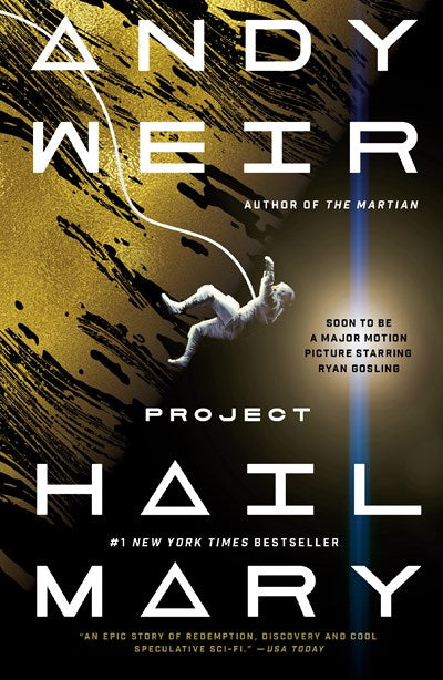 Project Hail Mary:  A Novel
