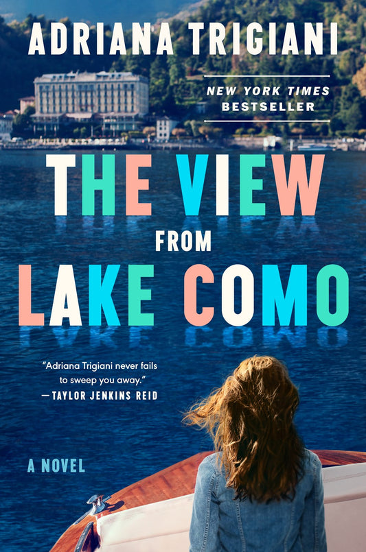 The View From Lake Como : A Novel