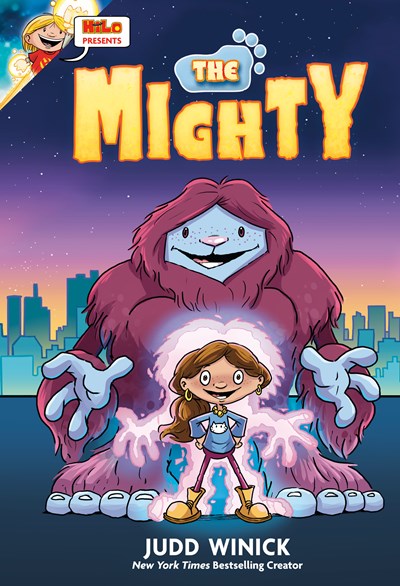 Hilo Presents: The Mighty:  (A Graphic Novel)