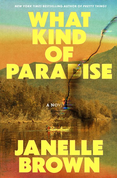 What Kind of Paradise: A Novel
