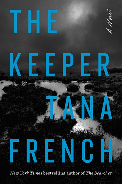 The Keeper:  A Novel