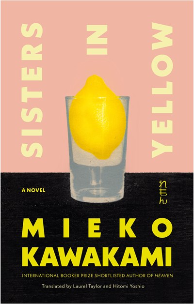 Sisters in Yellow:  A Novel