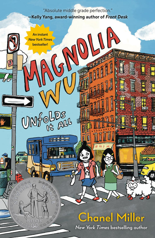Magnolia Wu Unfolds It All: (A Newbery Honor Book)