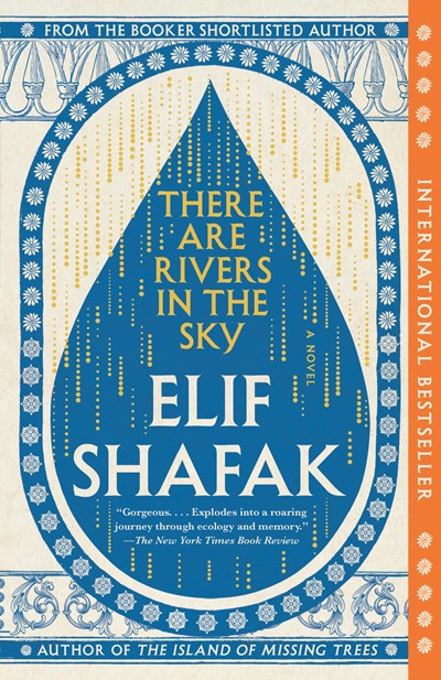 There Are Rivers in the Sky : A Novel