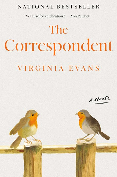 The Correspondent : A Novel