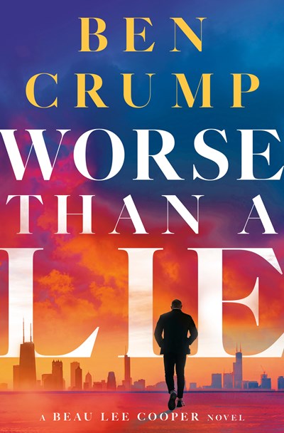 Worse than a Lie:  A Beau Lee Cooper Novel