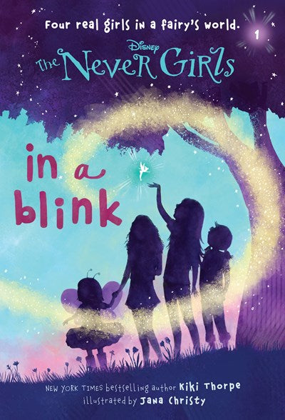 Never Girls #1: In a Blink