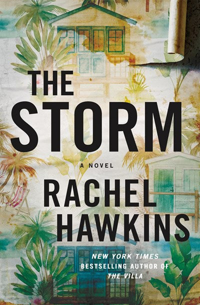 The Storm:  A Novel