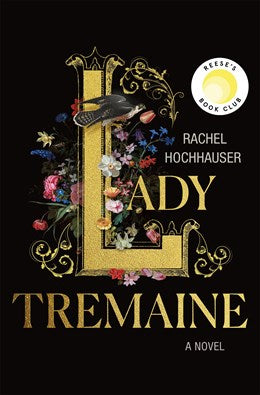 Lady Tremaine:  Reese’s Book Club Pick
