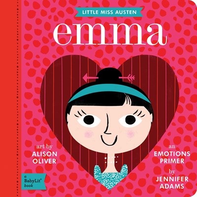 Emma:  A BabyLit® Emotions Primer