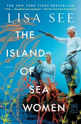 The Island of Sea Women:  A Novel