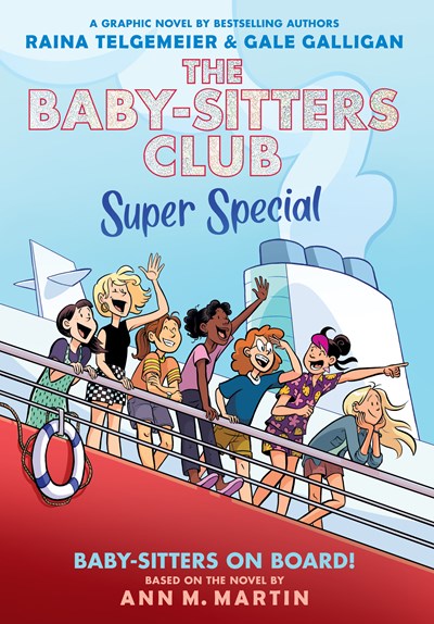 Baby-sitters on Board!: A Graphic Novel (The Baby-sitters Club Super Special #1)