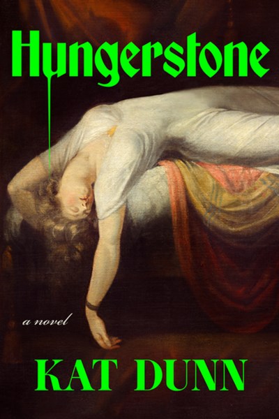 Hungerstone : A Novel