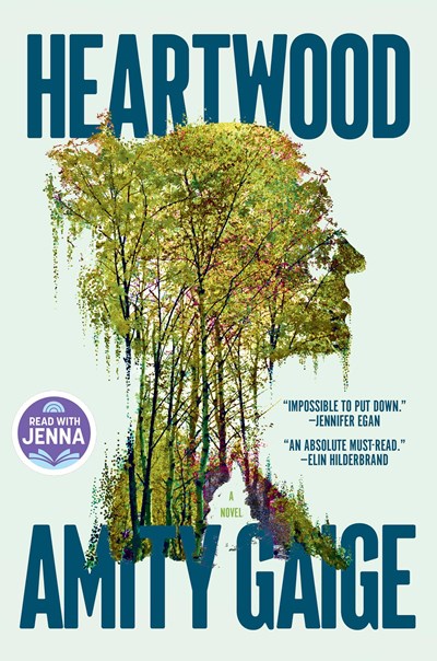 Heartwood (A Read with Jenna Pick) : A Novel