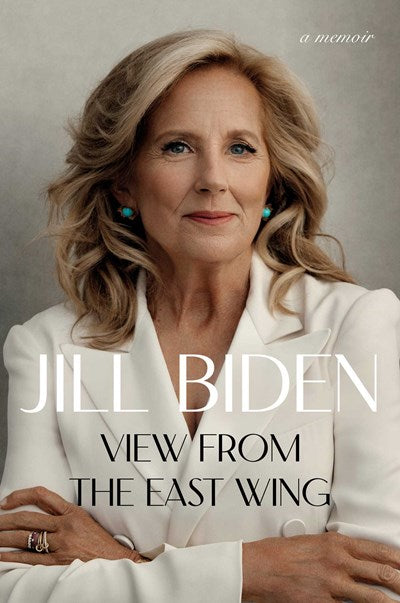 View from the East Wing:  A Memoir