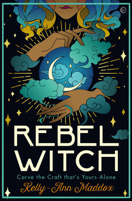 spc- Rebel Witch: Carve the Craft That's Yours Alone