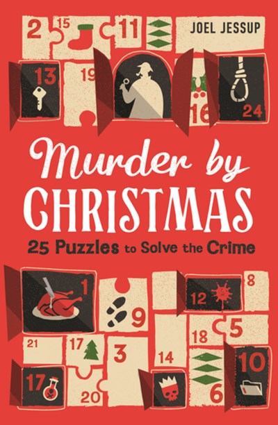 Murder by Christmas:  25 Days to Solve the Crime