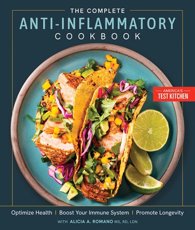 The Complete Anti-Inflammatory Cookbook:  Optimize Health, Boost Your Immune System, Promote Longevity