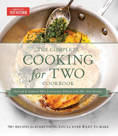 The Complete Cooking for Two Cookbook, 10th Anniversary Gift Edition: