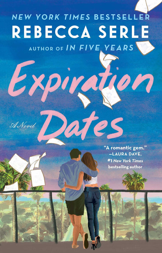 Expiration Dates : A Novel