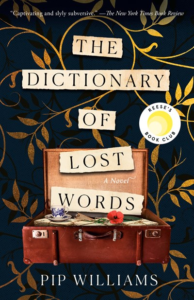 The Dictionary of Lost Words: Reese's Book Club:  A Novel