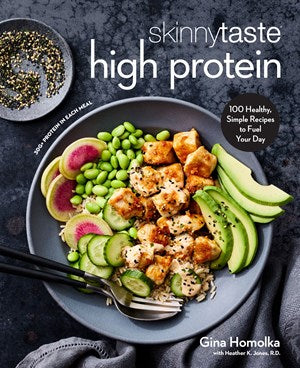 Skinnytaste High Protein:  100 Healthy, Simple Recipes to Fuel Your Day: A Cookbook