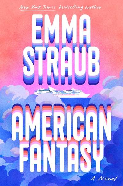 American Fantasy:  A Novel
